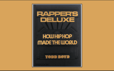 Dr. Todd Boyd on ‘Rapper’s Deluxe’